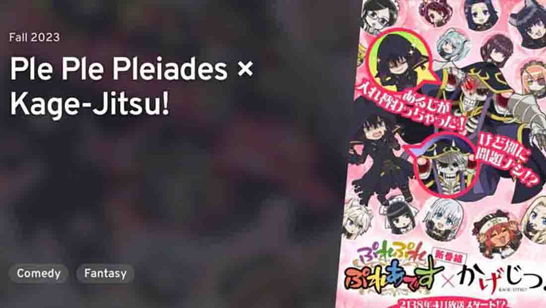 Ple Ple Pleiades × Kagejitsu! Batch Subtitle Indonesia