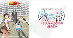 Monogatari Series: Off & Monster Season