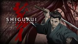Shigurui (Crazy for Death)